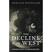 Amazon | The Decline of the West: Perspectives of World-History